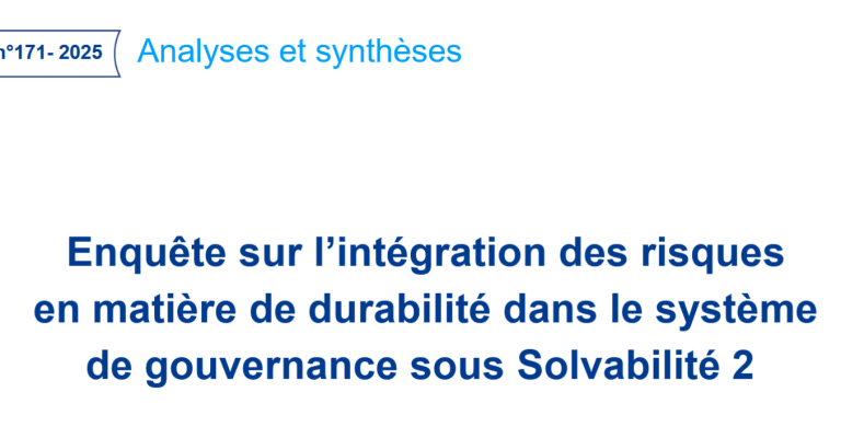 Enquête sur l’intégration des risques en matière de durabilité dans le système de gouvernance sous Solvabilité 2